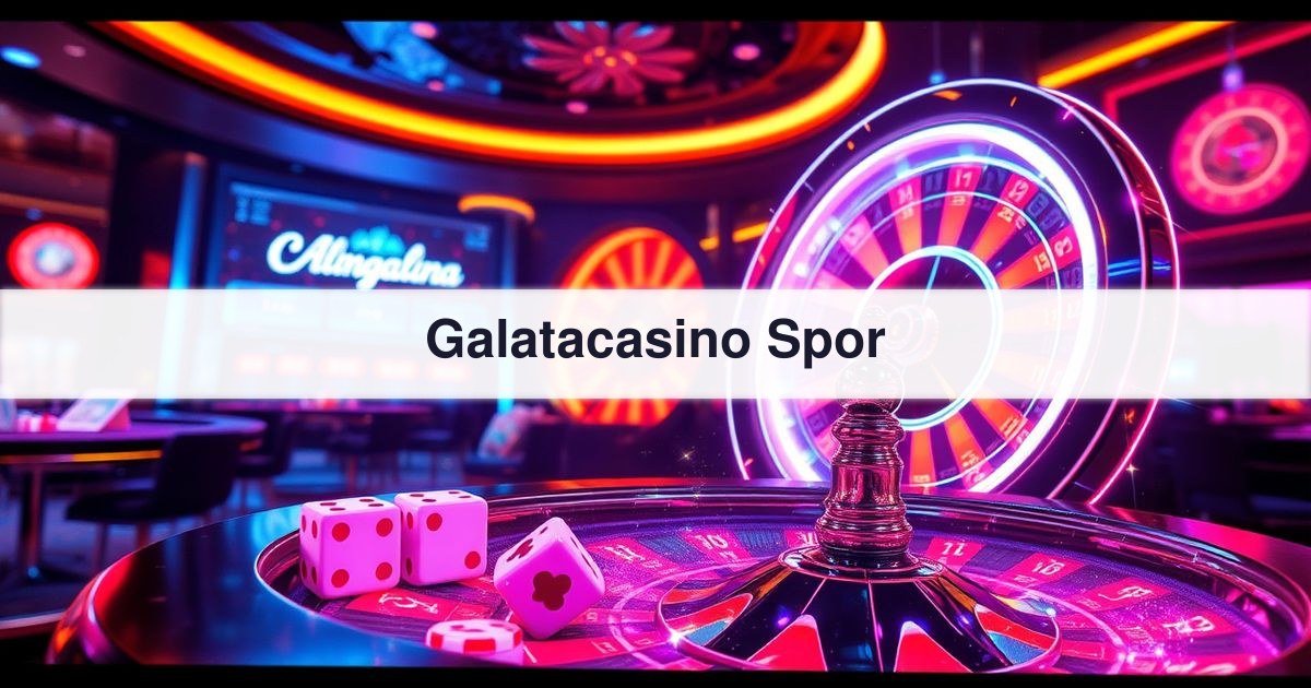 Galatacasino Spor